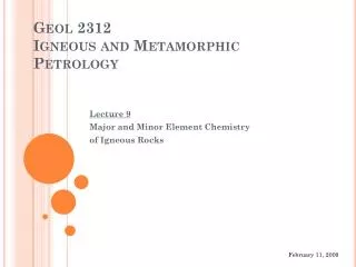 Geol 2312 Igneous and Metamorphic Petrology