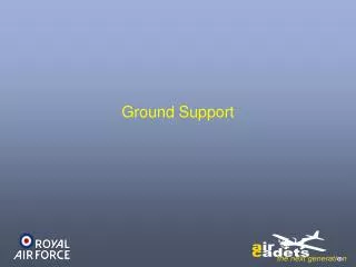 Ground Support