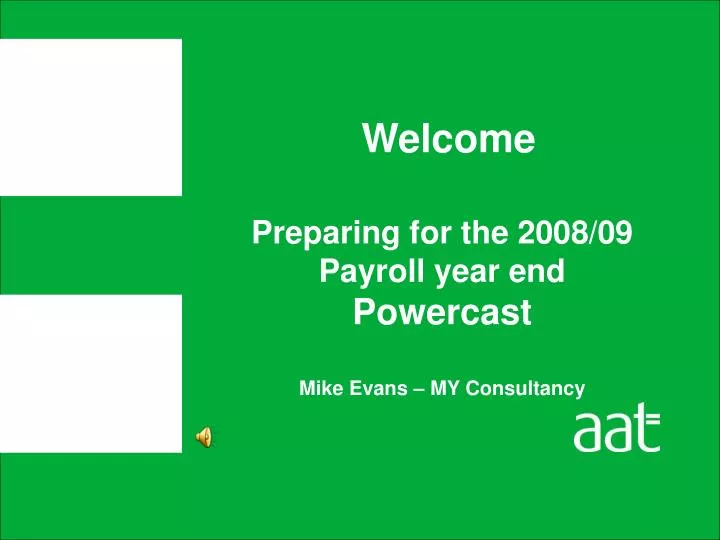 preparing for the 2008 09 payroll year end powercast mike evans my consultancy