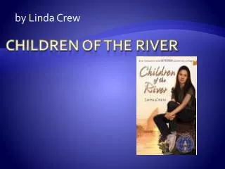 Children of the river