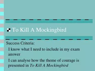 To Kill A Mockingbird