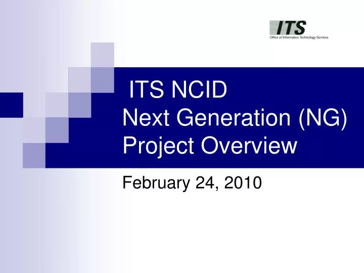 its ncid next generation ng project overview