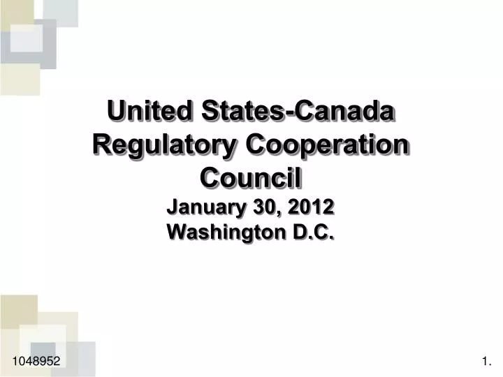 united states canada regulatory cooperation council january 30 2012 washington d c