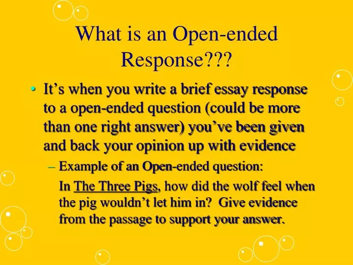 what is an open ended response