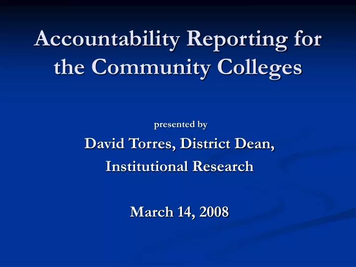 accountability reporting for the community colleges