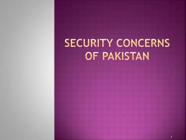 security concerns of pakistan