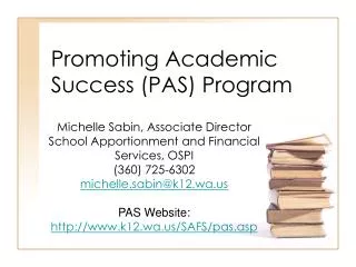 Promoting Academic Success (PAS) Program