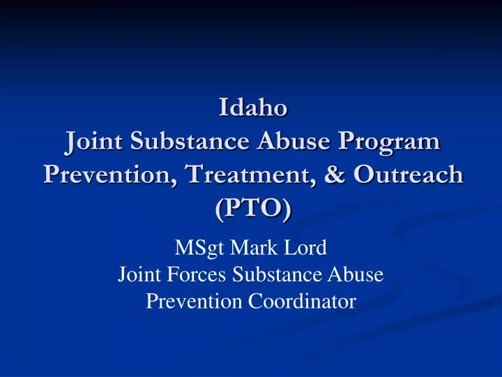 idaho joint substance abuse program prevention treatment outreach pto