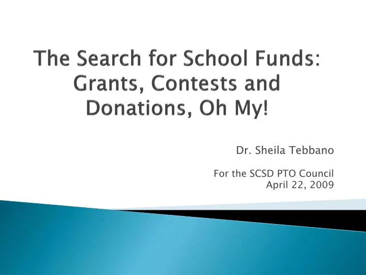 the search for school funds grants contests and donations oh my