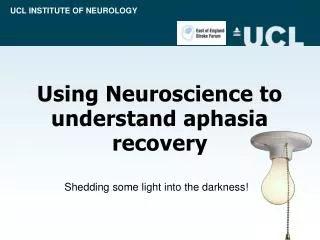 Using Neuroscience to understand aphasia recovery