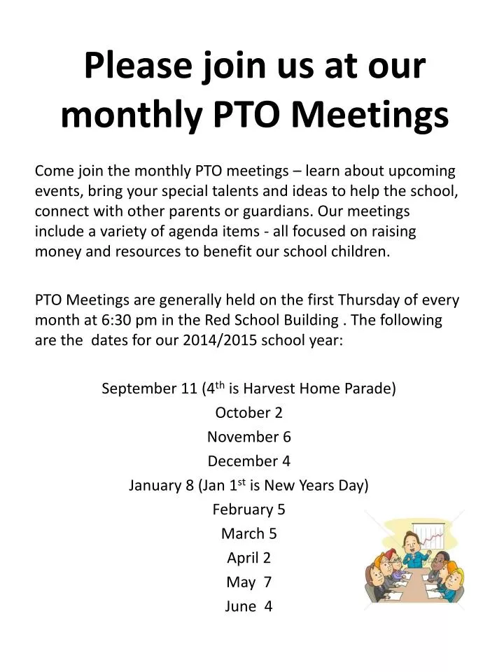 please join us at our monthly pto meetings