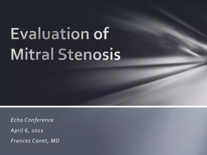 evaluation of mitral stenosis