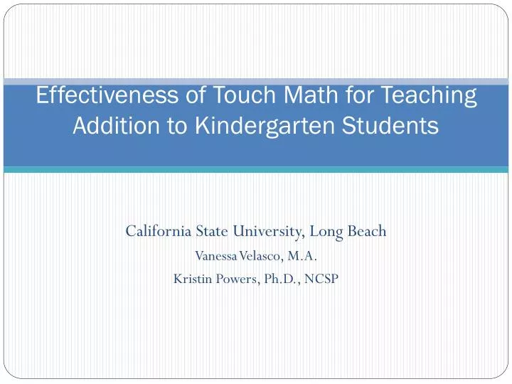 effectiveness of touch math for teaching addition to kindergarten students