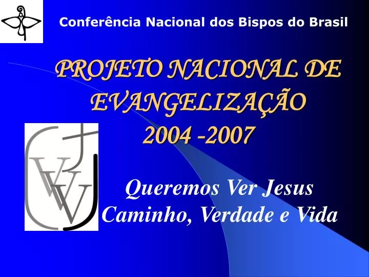 projeto nacional de evangeliza o 2004 2007