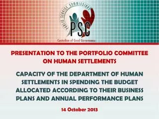 PRESENTATION TO THE PORTFOLIO COMMITTEE ON HUMAN SETTLEMENTS