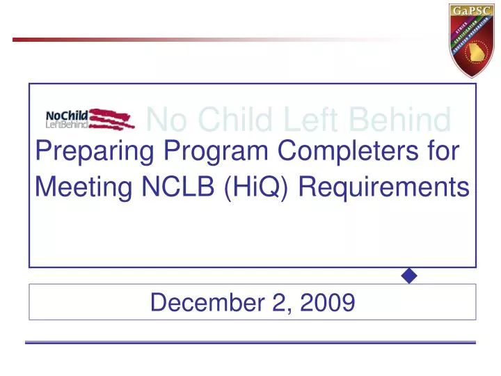 preparing program completers for meeting nclb hiq requirements