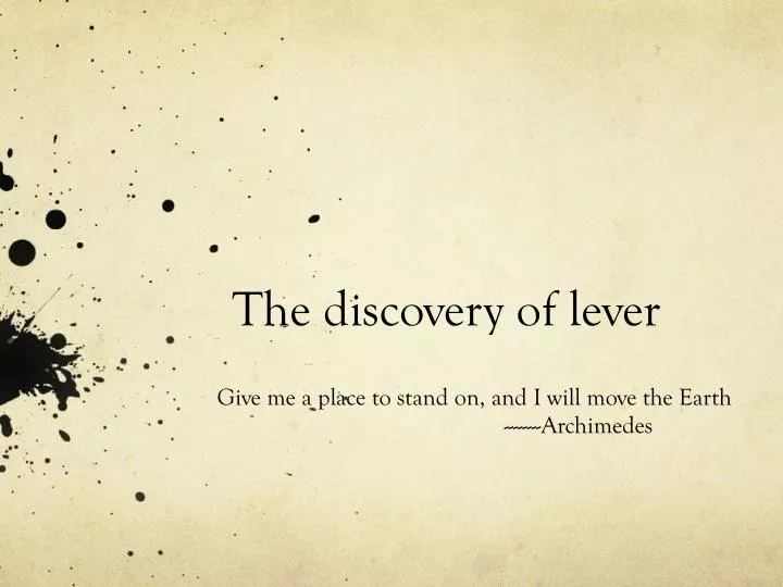 the discovery of lever