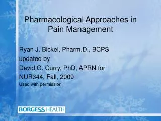 Pharmacological Approaches in Pain Management