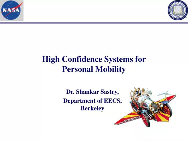 high confidence systems for personal mobility