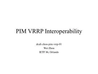 PIM VRRP Interoperability