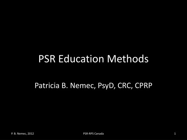 psr education methods