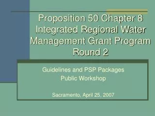 Proposition 50 Chapter 8 Integrated Regional Water Management Grant Program Round 2