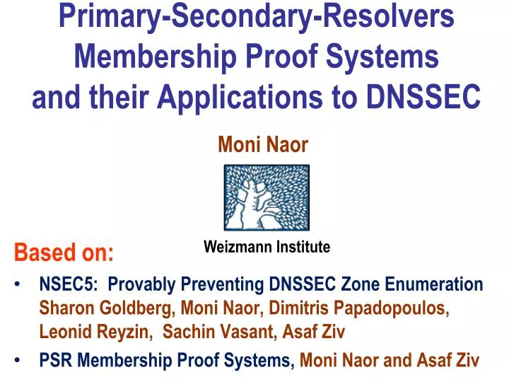 primary secondary resolvers membership proof systems and their applications to dnssec