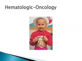 Hematologic-Oncology