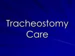 Tracheostomy Care - slide 1