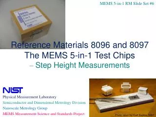 Physical Measurement Laboratory Semiconductor and Dimensional Metrology Division