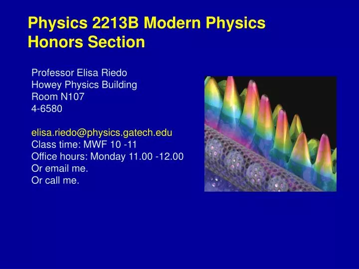 physics 2213b modern physics honors section