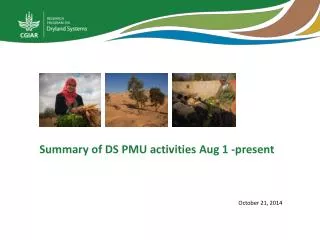 Summary of DS PMU activities Aug 1 -present