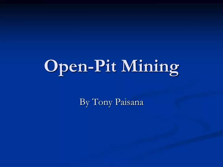 open pit mining