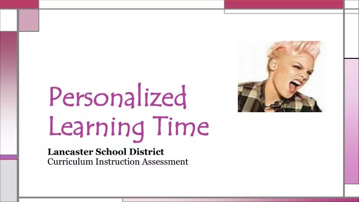 personalized learning time