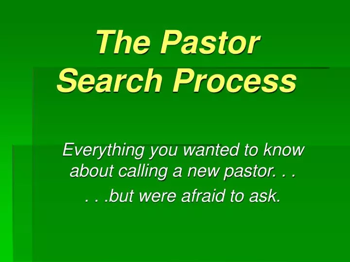 the pastor search process