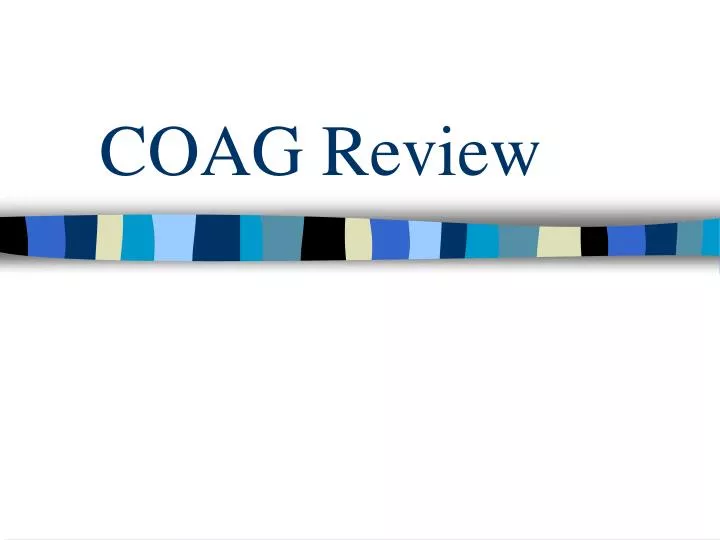 coag review