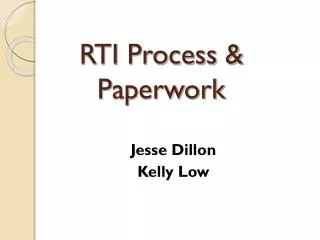 RTI Process &amp; Paperwork