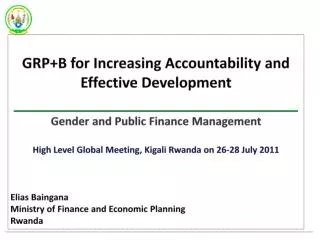 GRP+B for Increasing Accountability and Effective Development ________________________________