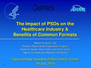 The Impact of PSOs on the Healthcare Industry &amp; Benefits of Common Formats