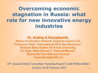 Overcoming economic stagnation in Russia: what role for new innovative energy industries