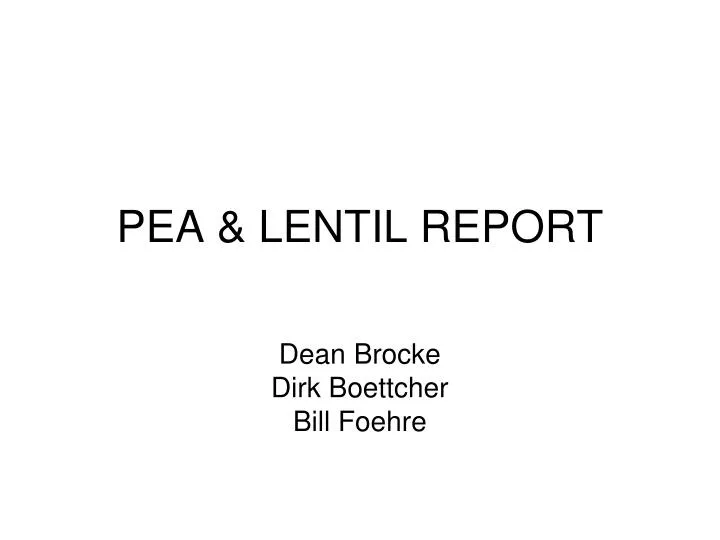 pea lentil report