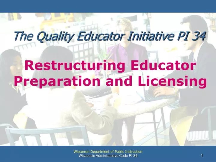 the quality educator initiative pi 34