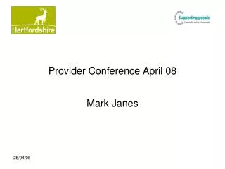 Provider Conference April 08