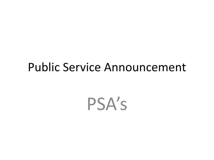 public service announcement