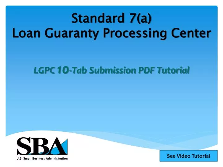 standard 7 a loan guaranty processing center