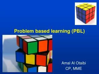 Problem based learning (PBL)