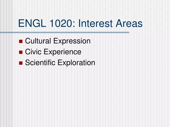 engl 1020 interest areas