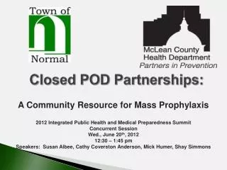 Closed POD Partnerships: