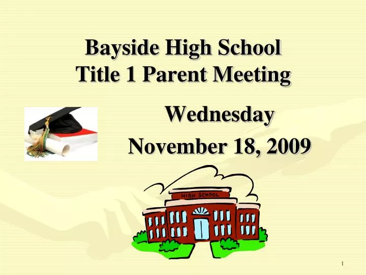bayside high school title 1 parent meeting