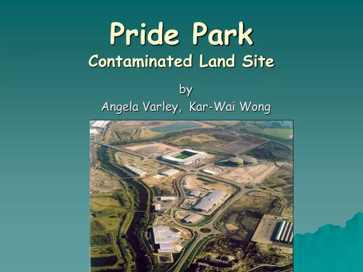 pride park contaminated land site